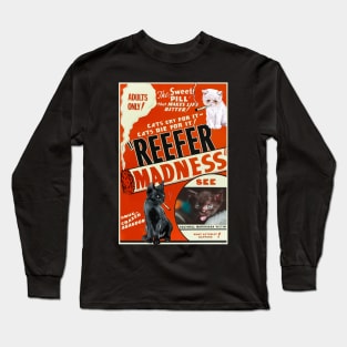 Classic MEOWvies: REEFER MADNESS Long Sleeve T-Shirt